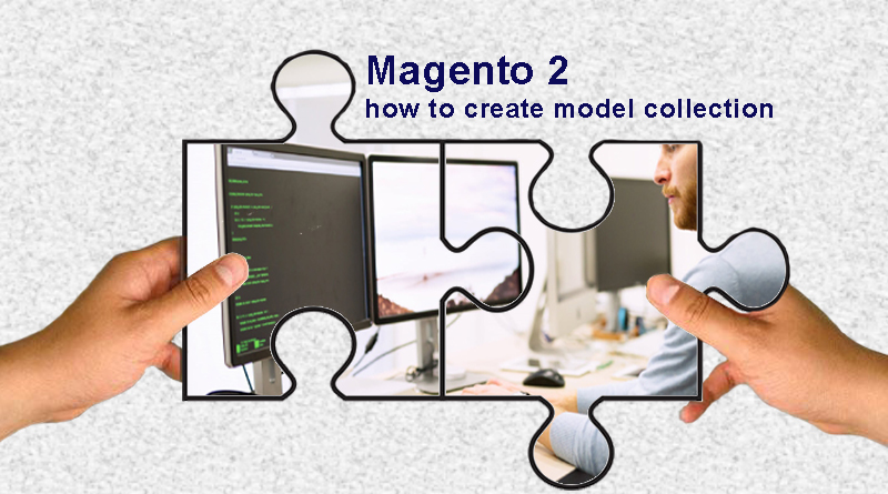 Magento 2 how to create model collection